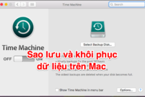 Sao lưu và khôi phục dữ liệu trên Mac